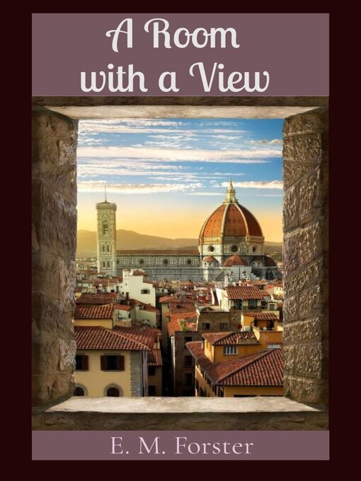 Title details for A Room with a View by E. M. Forster - Available